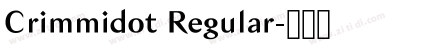 Crimmidot Regular字体转换